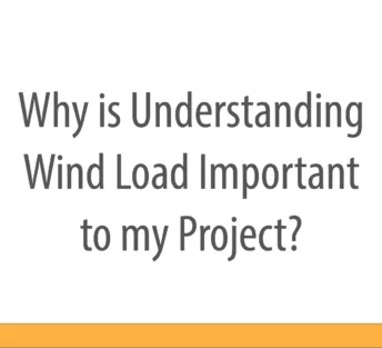 Why is understanding wind load important for my project?